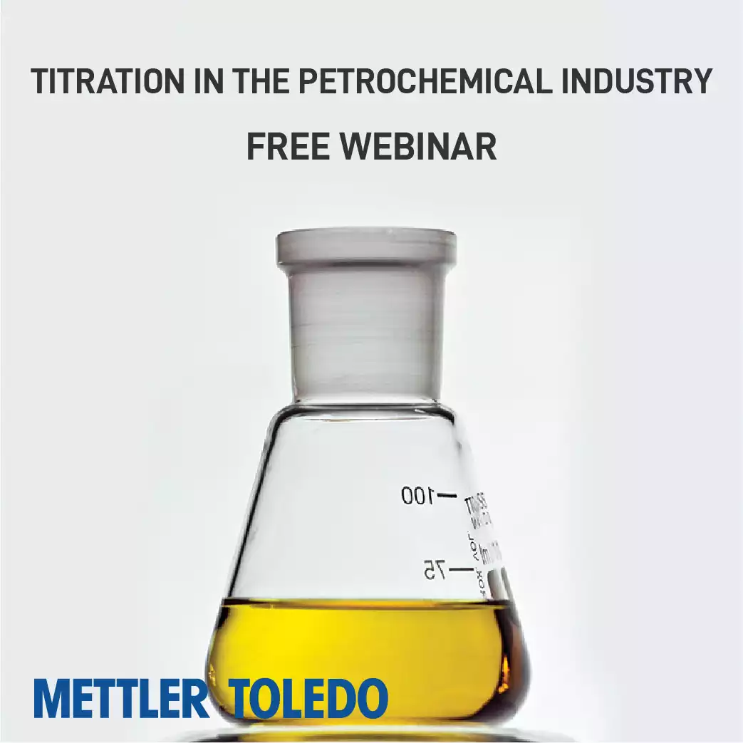 Titration in the Petrochemical Industry by Mettler Toledo